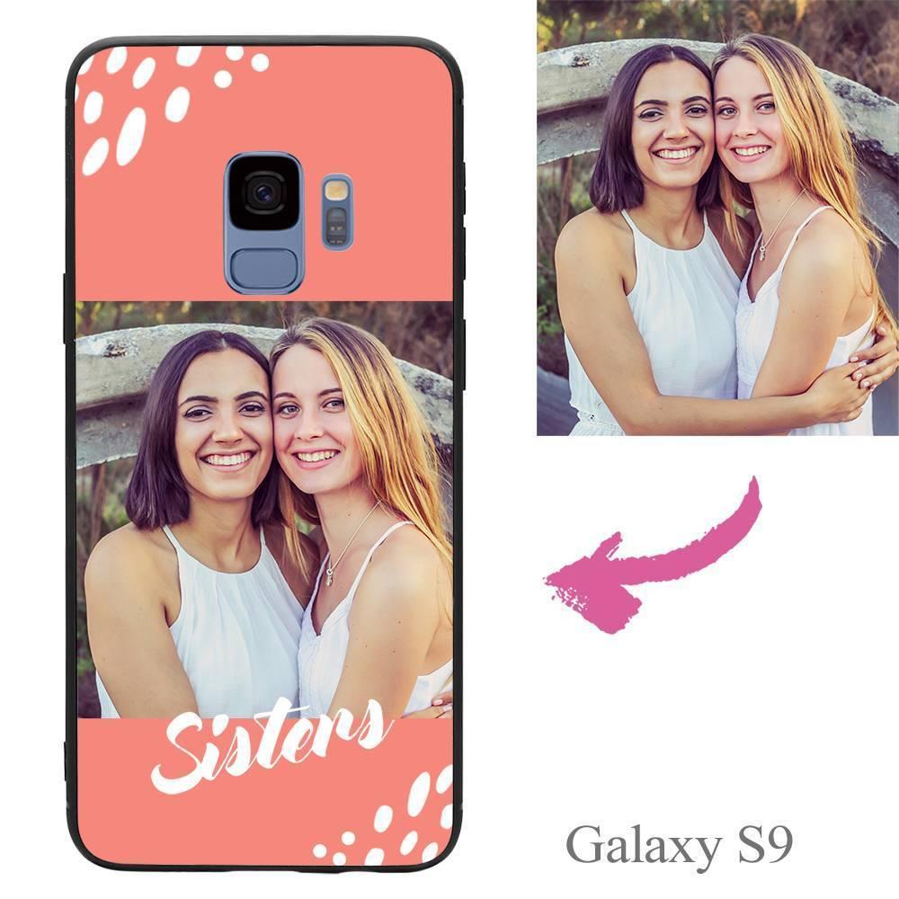 Galaxy S9 Custom Sisters Photo Protective Phone Case
