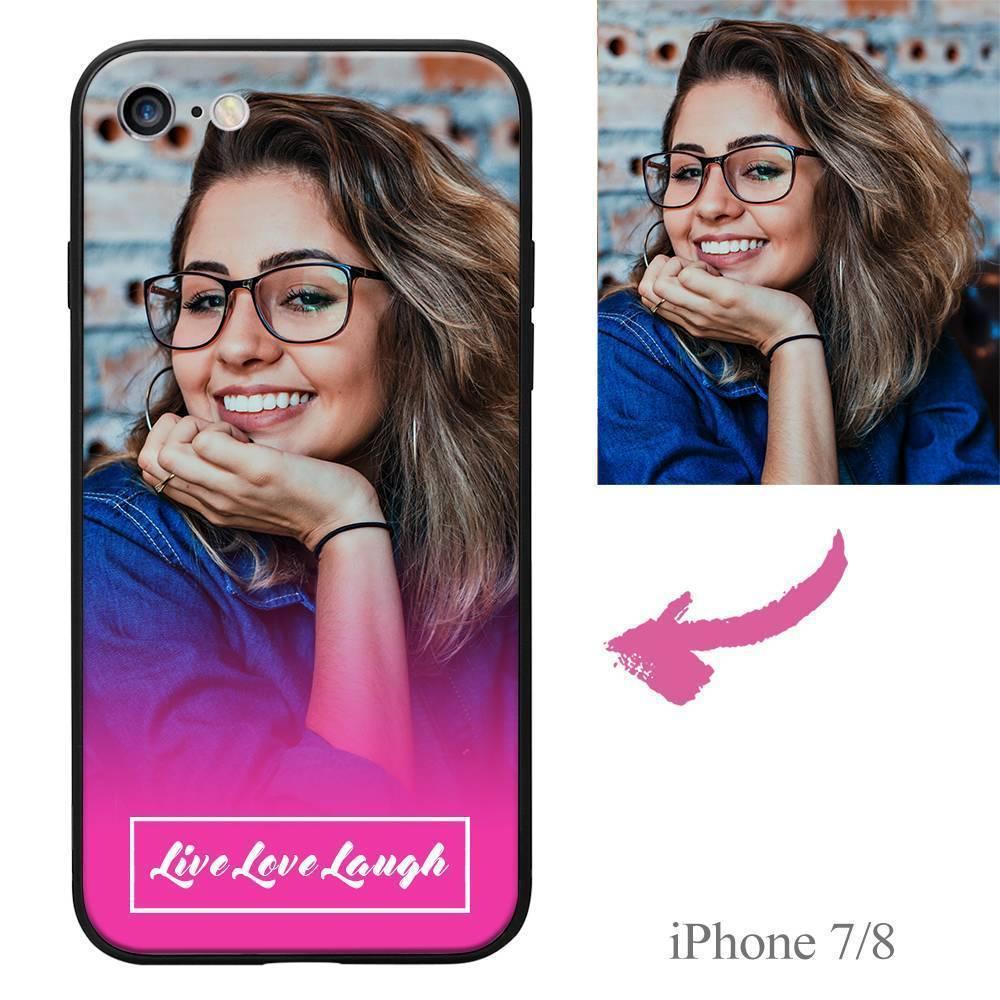 iPhone7/8 Custom Live Love Laugh Photo Protective Phone Case